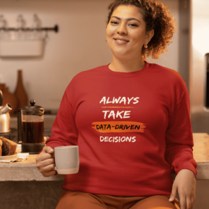 Always Take Data Driven Decisions FEMALE Red