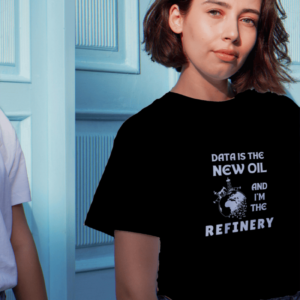 Data is the New Oil and I’m the Refinery – Women T-Shirt for Data Analysts & Excel Enthusiasts