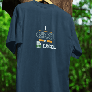 I Excel in Excel with White Font PETROL BLUE