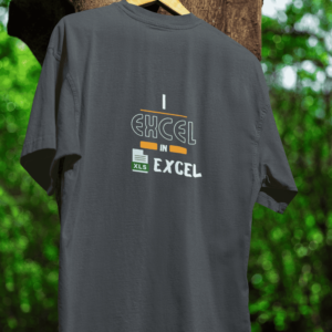 I Excel in Excel with White Font STEEL GREY