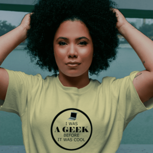 I was Geek Before It Was Cool FEMALE Yellow