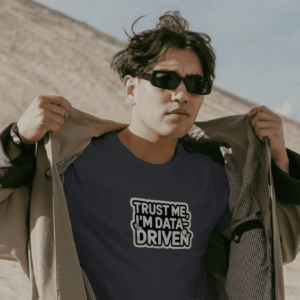 Trust Me, I’m Data-Driven – Men’s T-Shirt for Data Analysts & Excel Enthusiasts